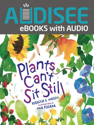 cover image of Plants Can't Sit Still